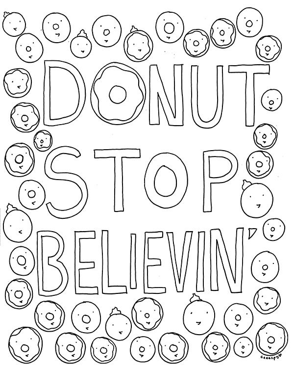 Donut Stop Believin Coloring Pages
