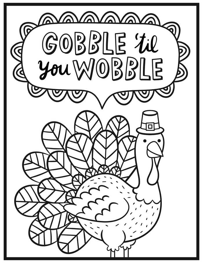 Gobble Til You Wobble Thanksgiving Coloring Pages